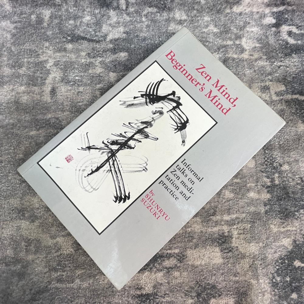 Zen Mind, Beginner's Mind by Shunryu Suzuki Paperback Zen Meditation Buddhism